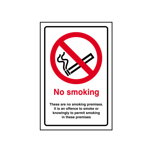 Centurion - 'No Smoking - These Are No Smoking Premises' Sign, Self ...