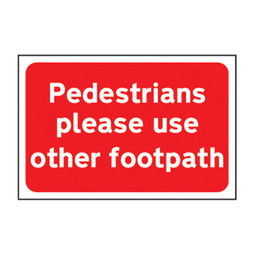 Centurion Pedestrians Please Use Other Footpath Sign Non