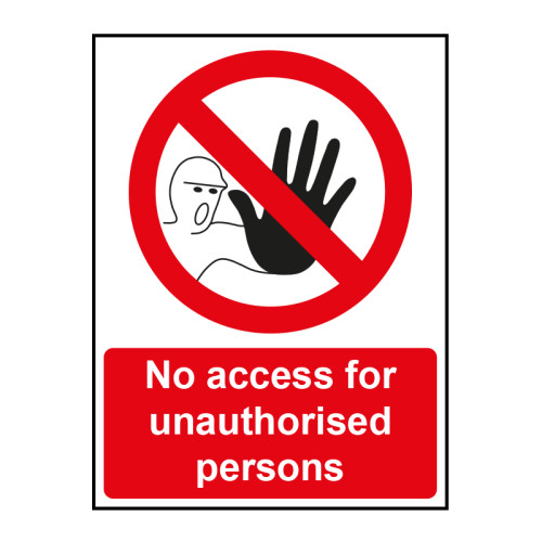 Centurion - No access for unauthorised persons - SAV (150 x 200mm)