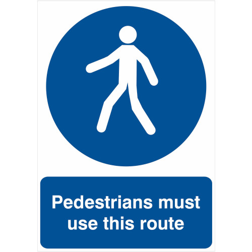 Centurion - Pedestrians must use this route 1.2mm Recyclable PP (148 ...