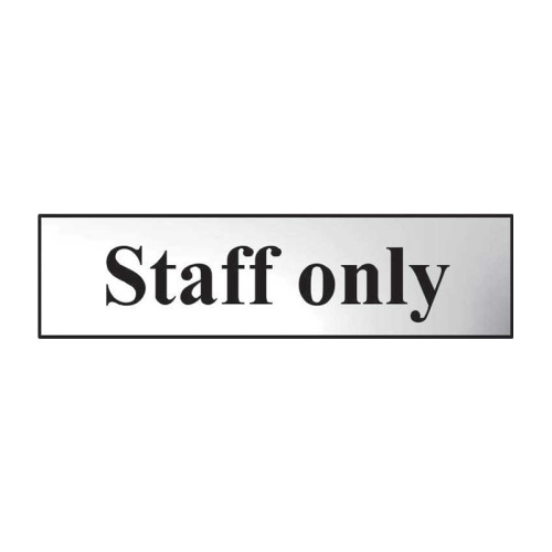 Centurion - 'Staff Only' Sign, Chrome Effect, Self-Adhesive PVC (200mm ...